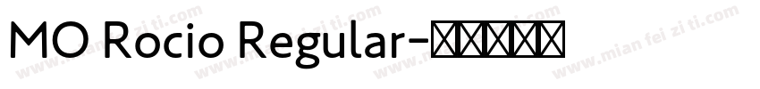 MO Rocio Regular字体转换